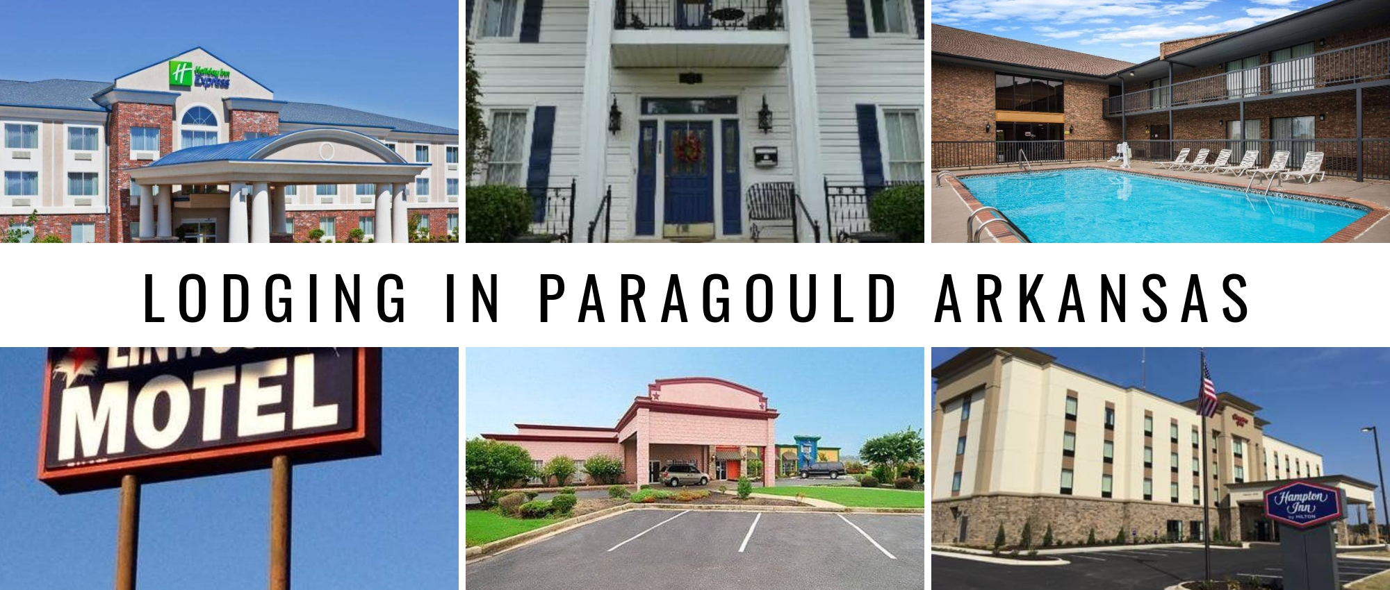 Lodging IN Paragould Arkansas